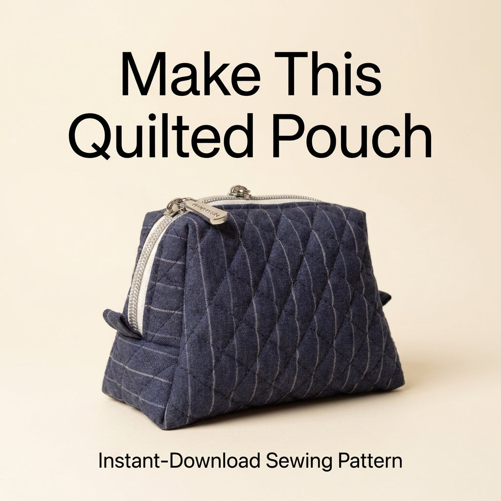 Quilted Zip Pouch Sewing Pattern — Boxy Makeup Bag in Two Sizes, Beginner Friendly, PDF Download